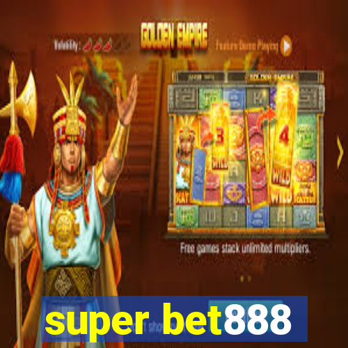 super bet888